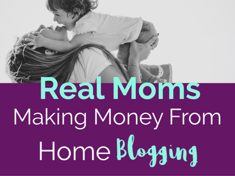 Real Moms making money from home blogging - Mom laughing with child